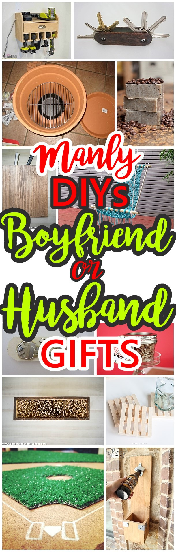 DIY Anniversary Gifts For Husband
 Manly Do It Yourself Boyfriend and Husband Gift Ideas