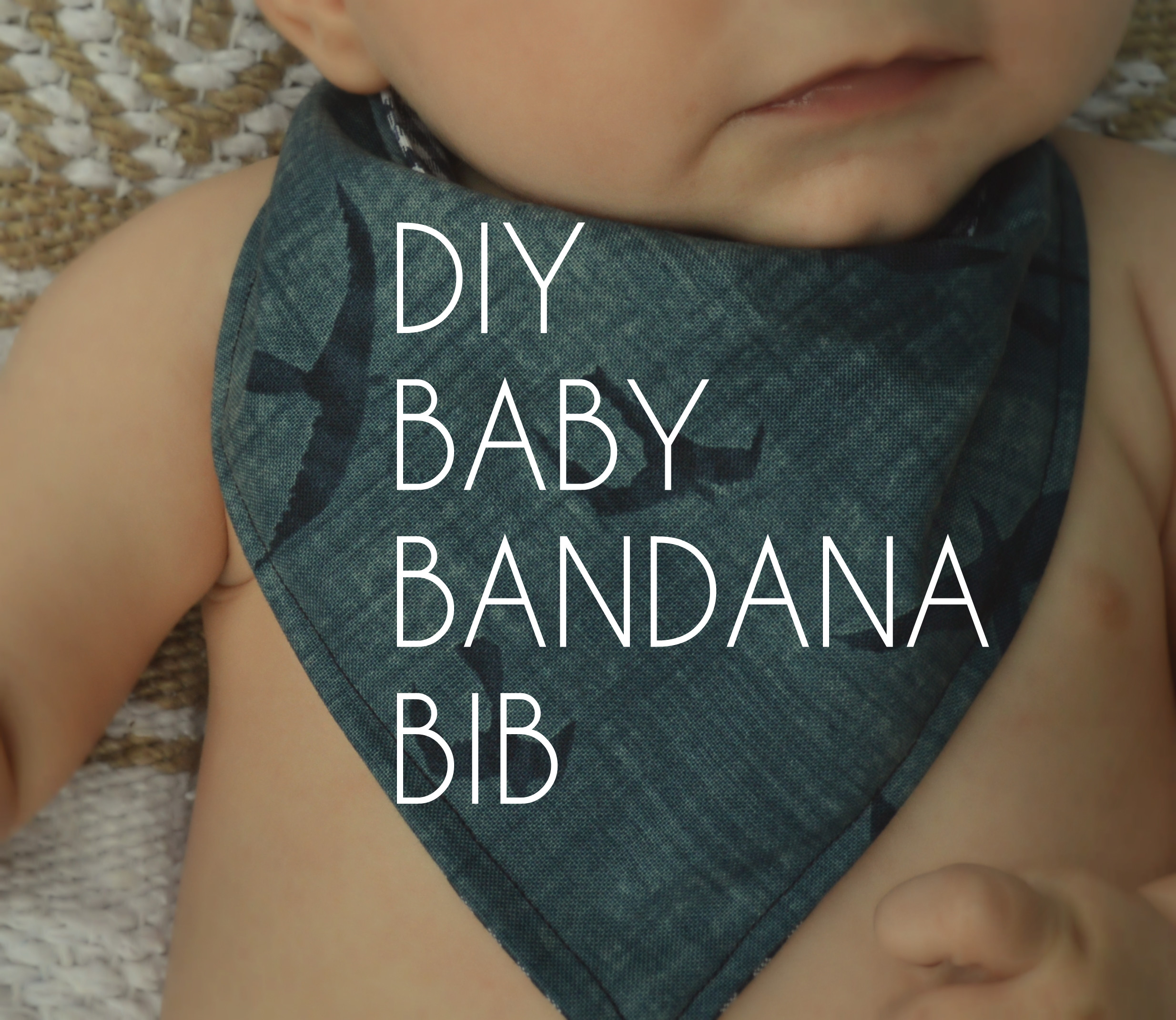 DIY Baby Bandana Bib
 DIY Baby Bandana Bibs