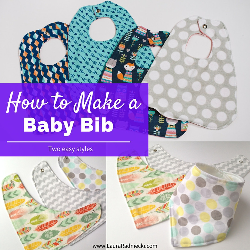 DIY Baby Bib Pattern
 How to Make a Baby Bib A DIY Tutorial