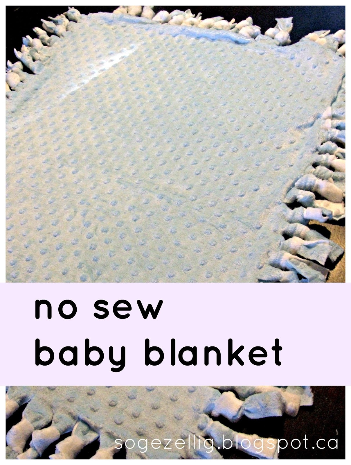 DIY Baby Blankets No Sew
 so gezellig DIY no sew baby blanket