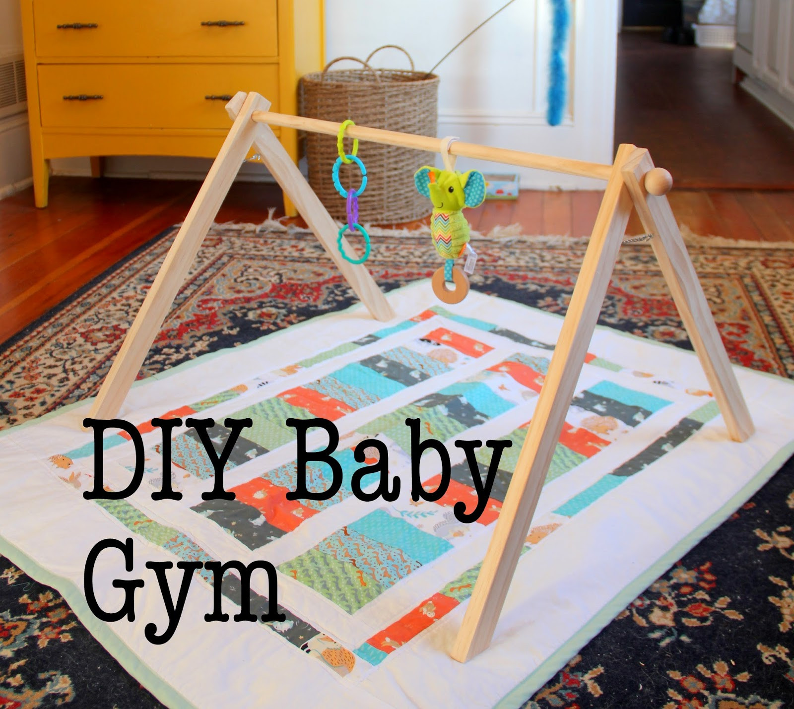 Diy Baby Gym
 EAK A House DIY Baby Gym