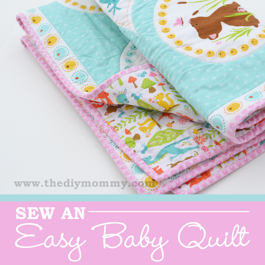 DIY Baby Quilt
 Sew an Easy Beginner s Baby Quilt