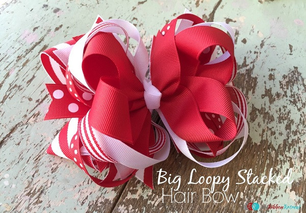 DIY Big Hair Bow
 Tutorial Big Loopy Stacked Hair Bow – Sewing