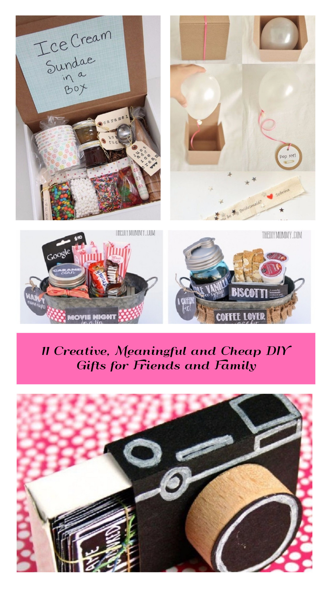 Diy Birthday Gift
 11 Creative Meaningful and Cheap DIY Gifts for Friends