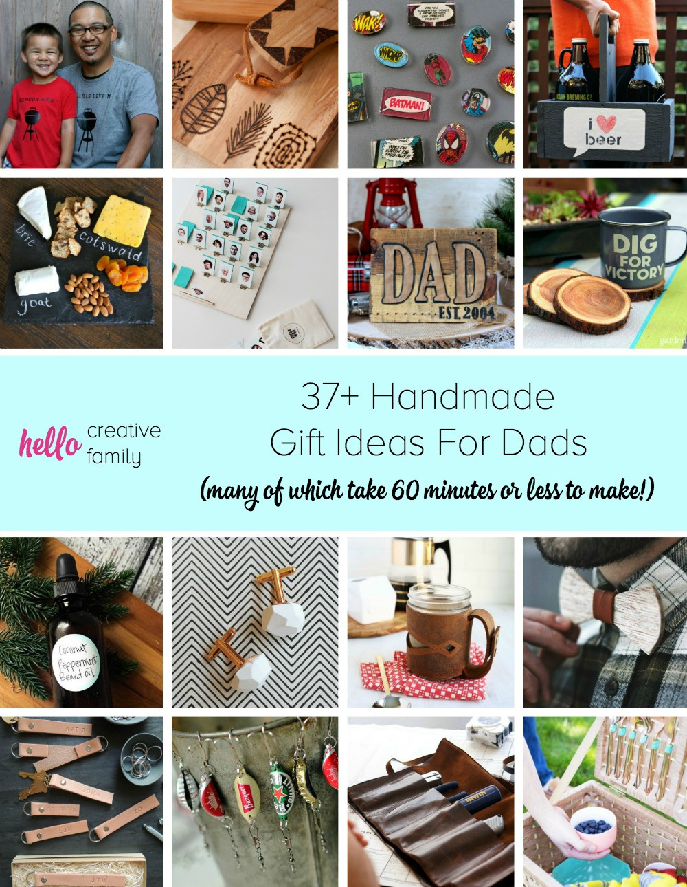 DIY Birthday Gifts For Dad
 37 Handmade Gift Ideas For Dads many of which take 60