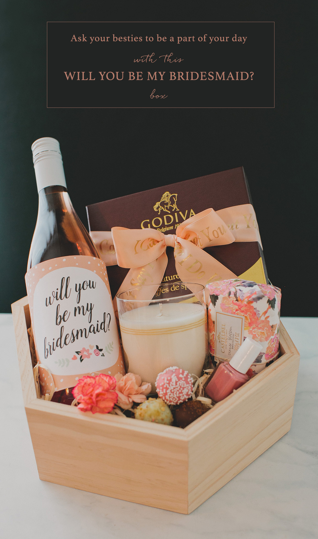 DIY Bridesmaid Box
 DIY Bridesmaid Gift Box with Godiva