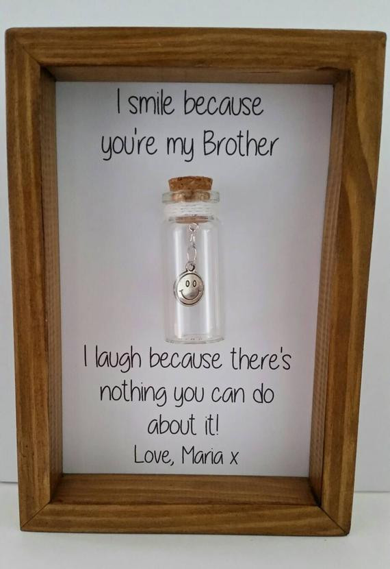 DIY Christmas Gifts For Brother
 Gift for brother Brother birthday Funny brother t Can be