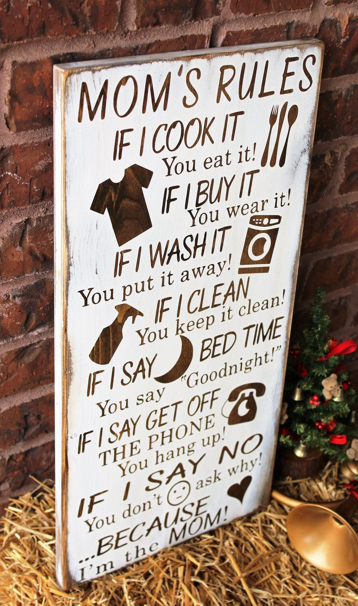 DIY Christmas Present For Mom
 Mom s Rules Rustic Wood Sign