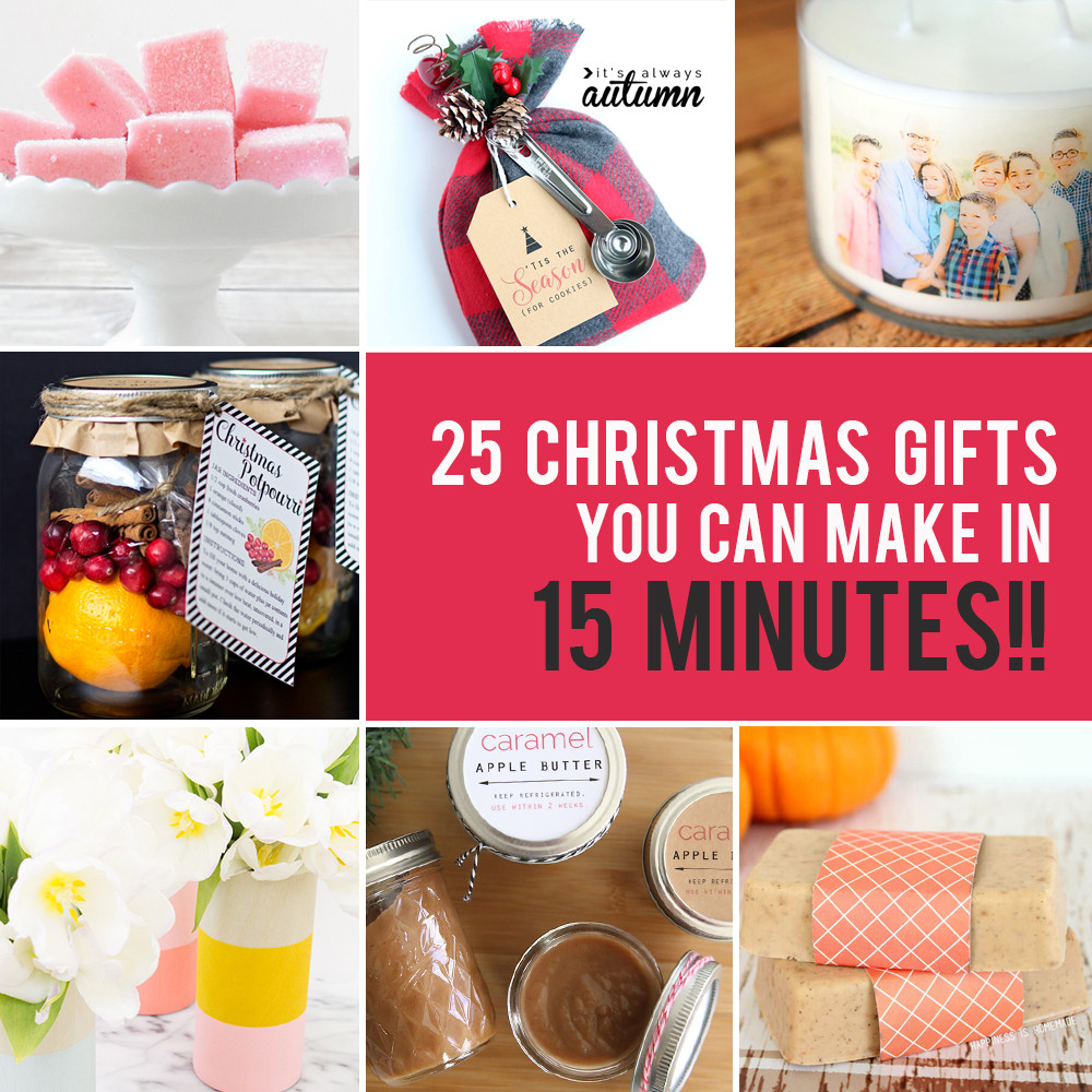 DIY Christmas Presents For Friends
 25 easy homemade Christmas ts you can make in 15