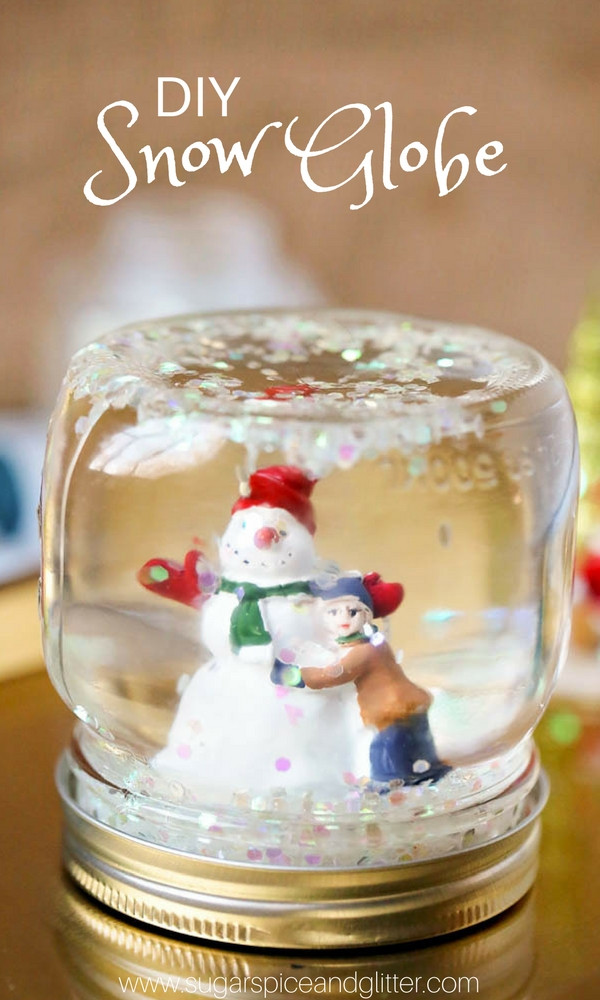 DIY Christmas Snow Globe
 DIY Snow Globes with Video ⋆ Sugar Spice and Glitter