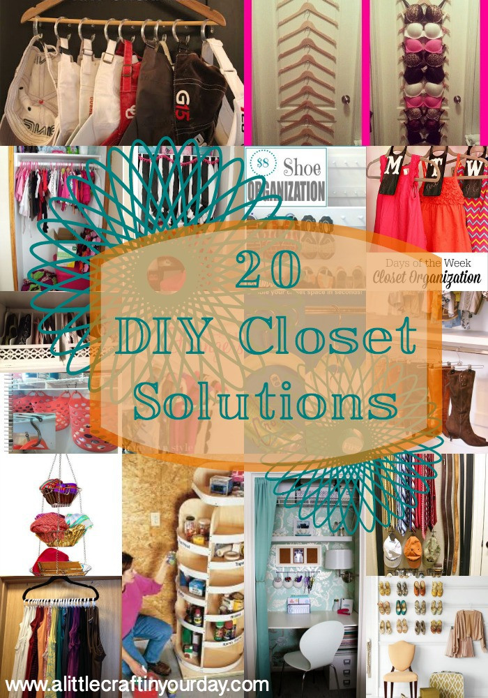 DIY Closet Organizer Ideas
 20 DIY Closet Solutions A Little Craft In Your Day