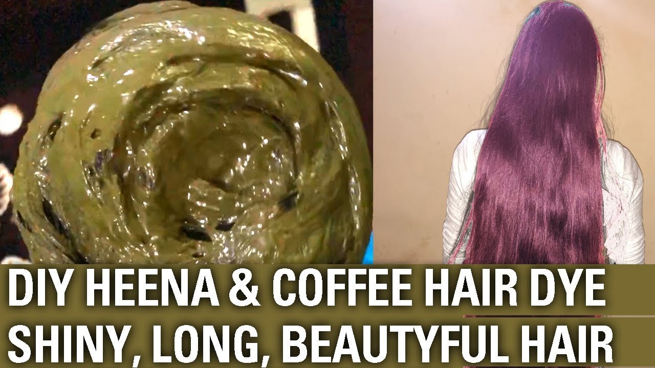 DIY Coffee Hair Dye
 DIY Heena & Coffee hair dye Step by Step