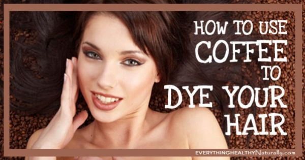 DIY Coffee Hair Dye
 How to Use Coffee to Dye Your Hair