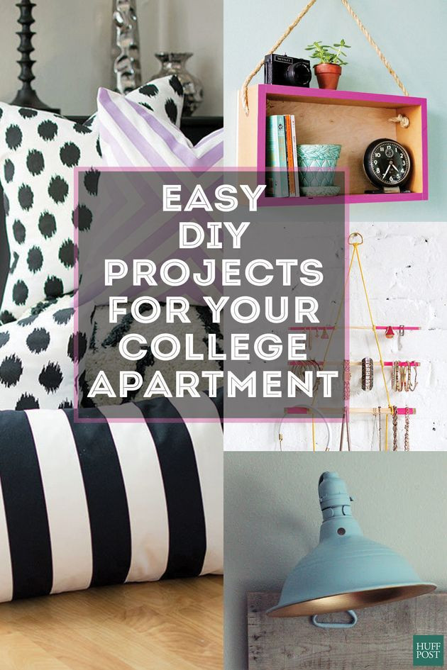 DIY College Apartment Decor
 11 Cheap Ways To Make Your College Apartment Look More