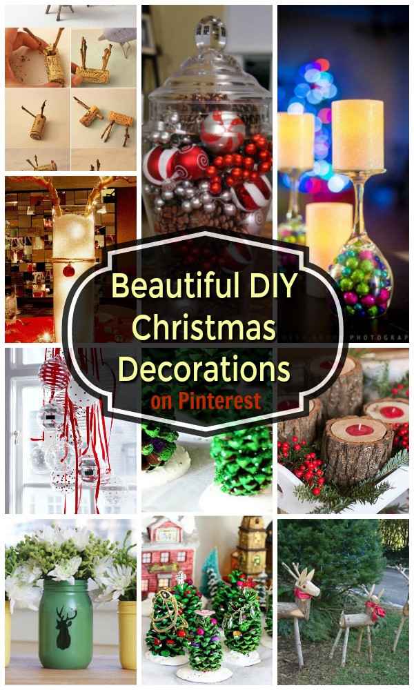DIY Decorations Pinterest
 22 Beautiful DIY Christmas Decorations on Pinterest