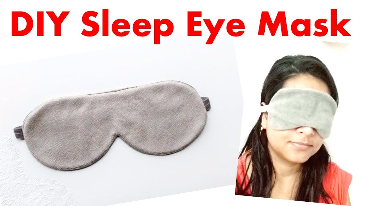 DIY Eye Mask
 DIY Easy Sleeping Eye Mask
