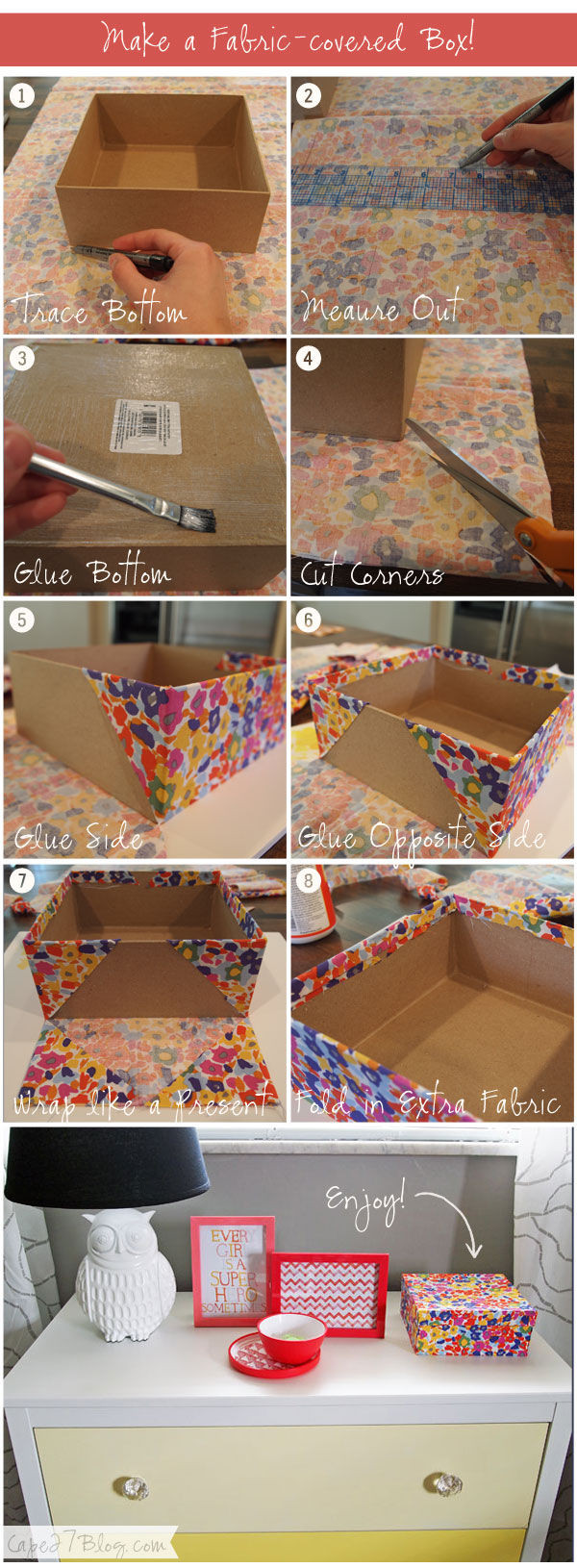 DIY Fabric Box
 DIY Fabric Covered Box s and for