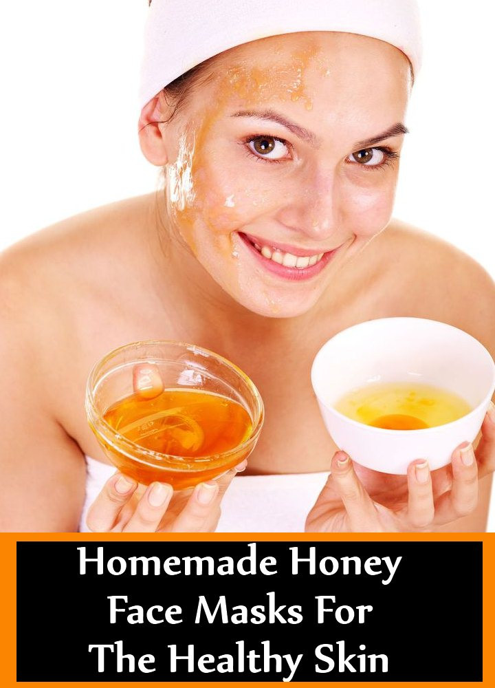 DIY Face Mask With Honey
 6 Easy Homemade Honey Face Masks For The Healthy Skin