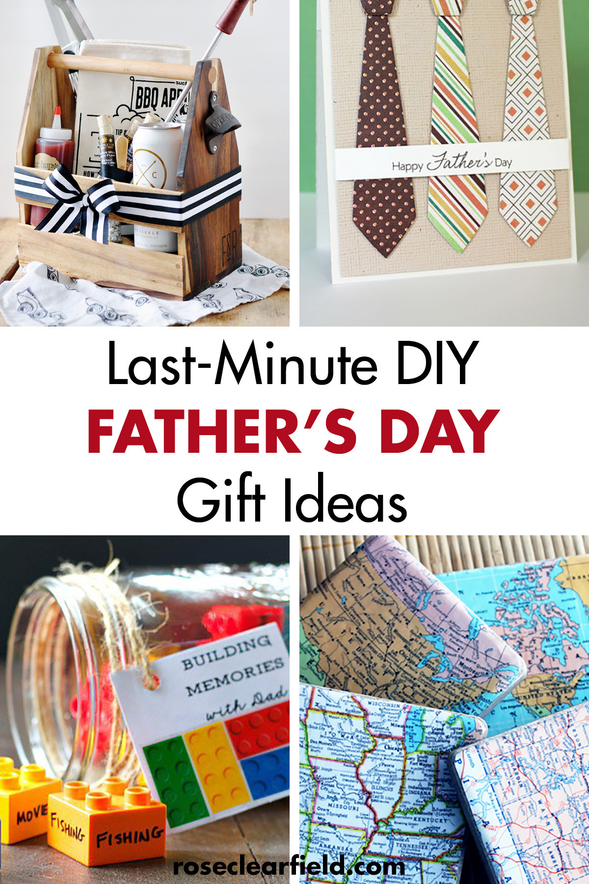 Diy Fathers Day
 Last Minute DIY Father s Day Gift Ideas • Rose Clearfield