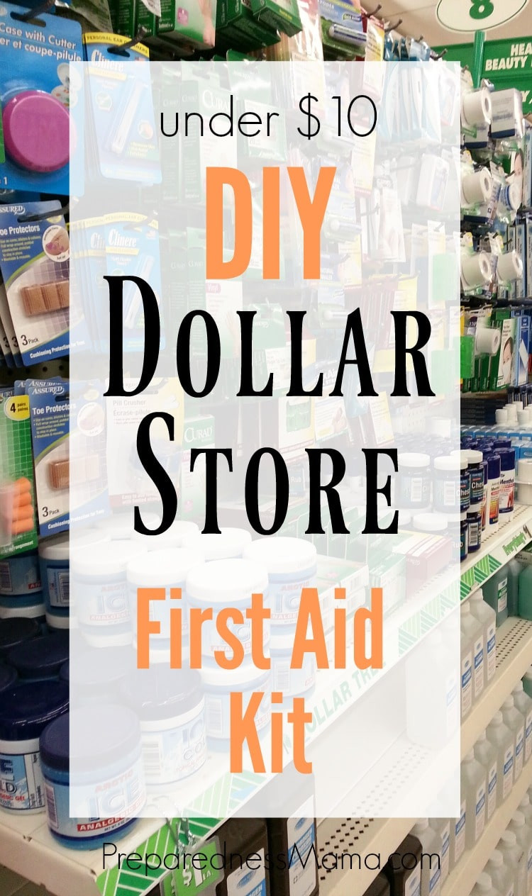 DIY First Aid Kits
 DIY Dollar Store First Aid Kit