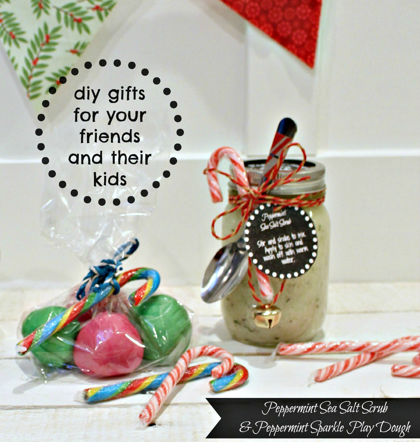 DIY Gift Ideas For Friend
 DIY Peppermint Sea Salt Scrub and Peppermint Sparkle