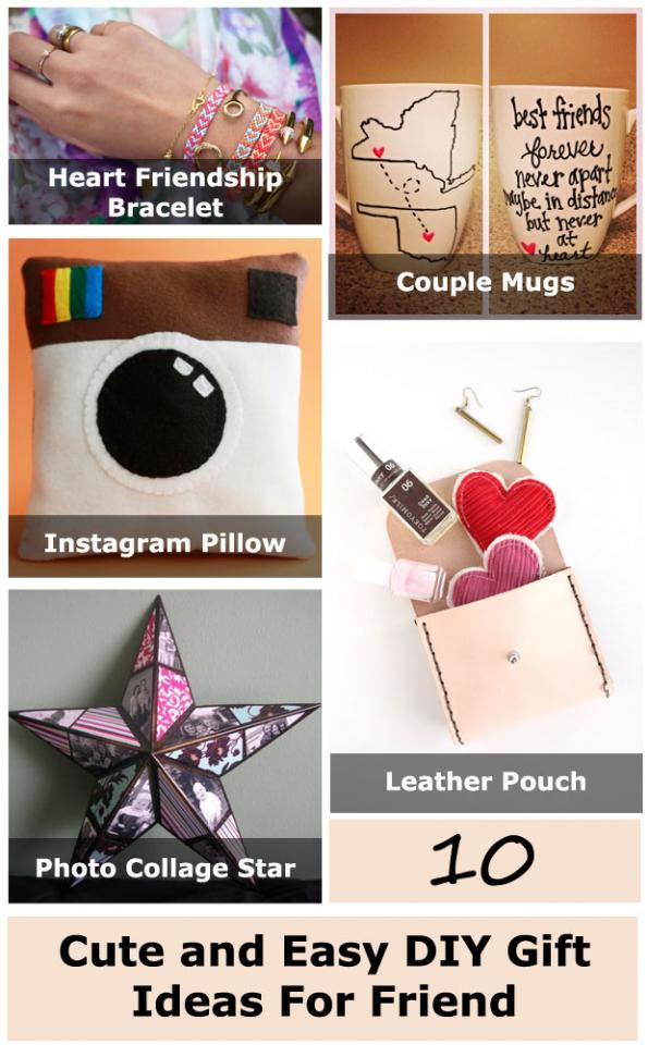 DIY Gift Ideas For Friend
 10 Cute And Easy DIY Gift Ideas For Friend by Adam Woźniak