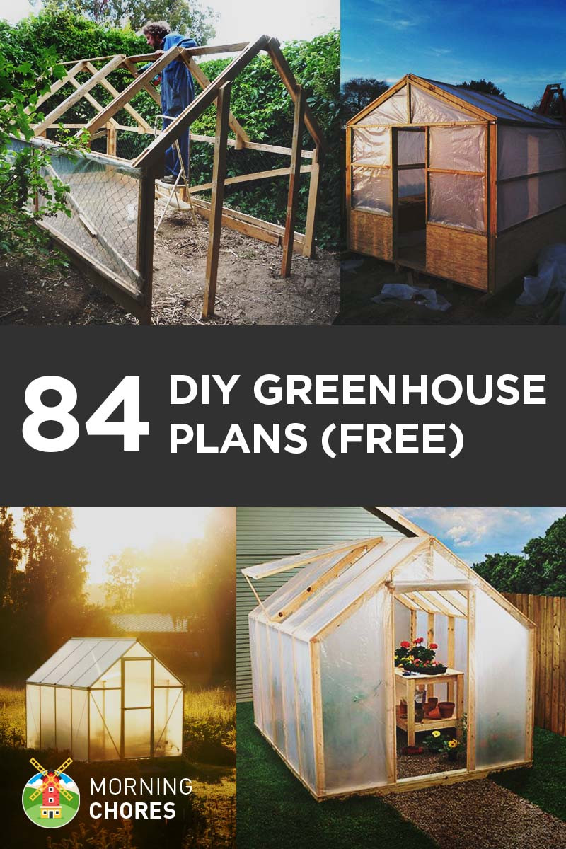 DIY Greenhouse Plans Free
 84 DIY Greenhouse Plans You Can Build This Weekend Free
