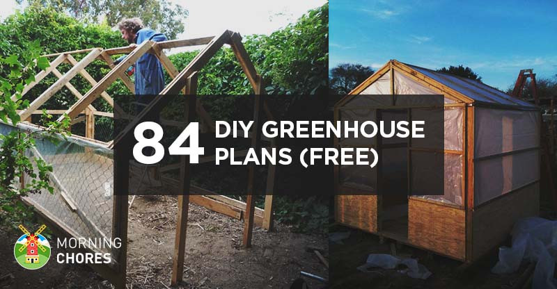 DIY Greenhouse Plans Free
 122 DIY Greenhouse Plans You Can Build This Weekend Free