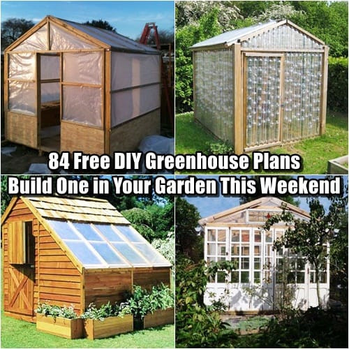 DIY Greenhouse Plans Free
 84 Free DIY Greenhouse Plans to Help You Build e in Your