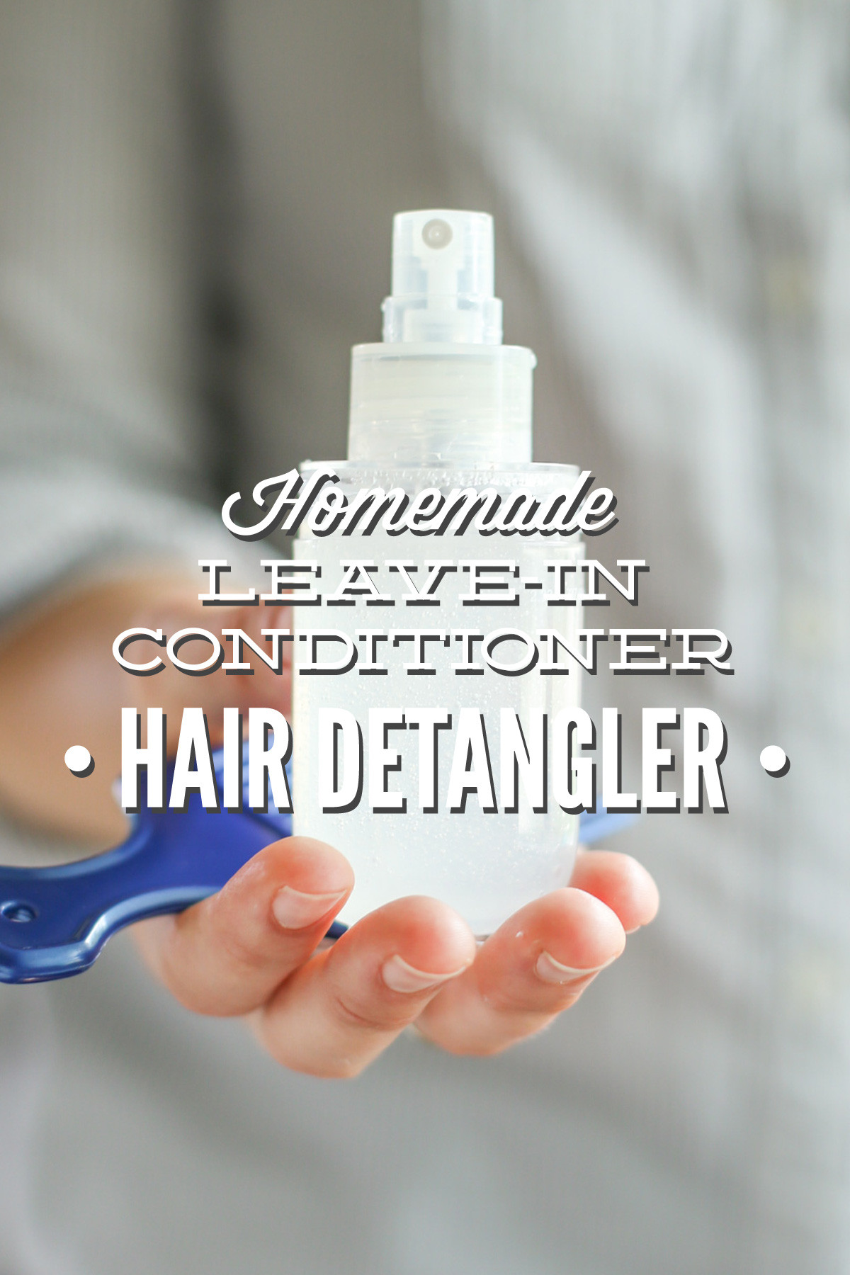 DIY Hair Detangler
 Homemade Leave In Conditioner Hair Detangler Live Simply