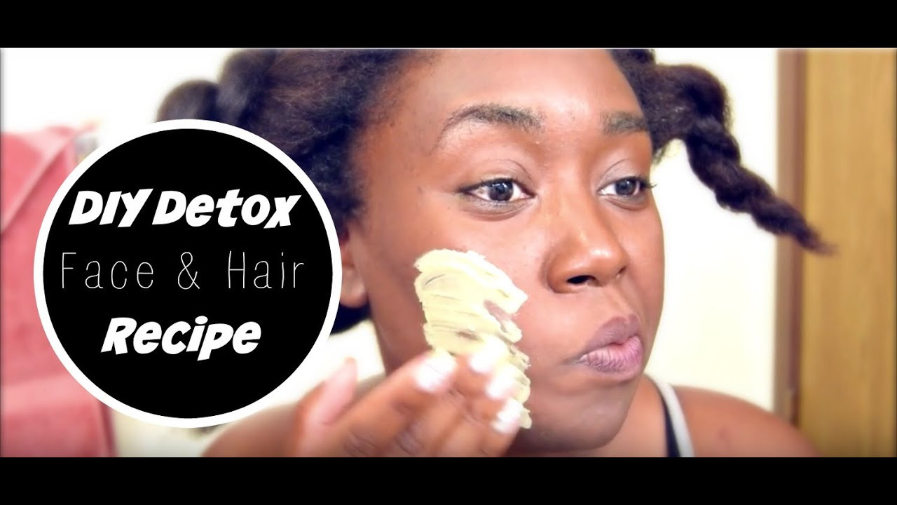 DIY Hair Detox
 DIY Detox Face & Hair Mask Recipe