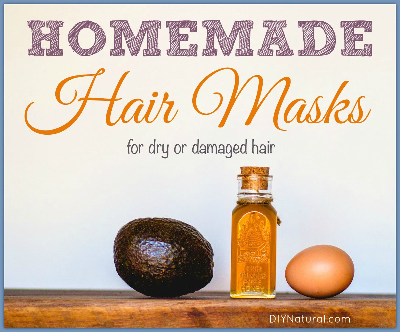 DIY Hair Masks For Dry Damaged Hair
 Homemade Hair Masks for Dry or Damaged Hair