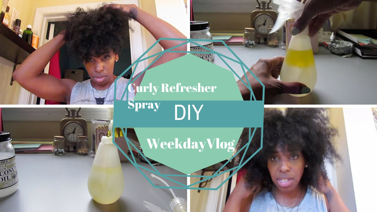 DIY Hair Refresher Spray
 Weekday Vlog & DIY Curly Hair Refresher Spray