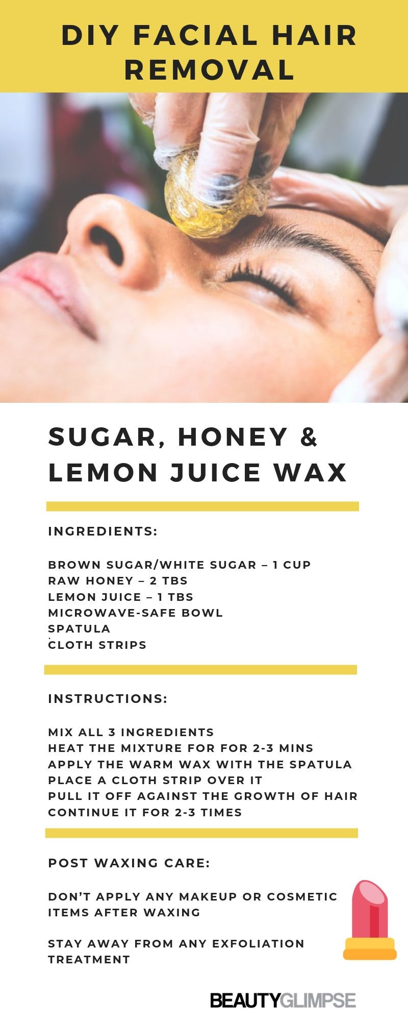 DIY Hair Wax Removal
 3 DIY Homemade Wax Recipes For Facial Hair Removal