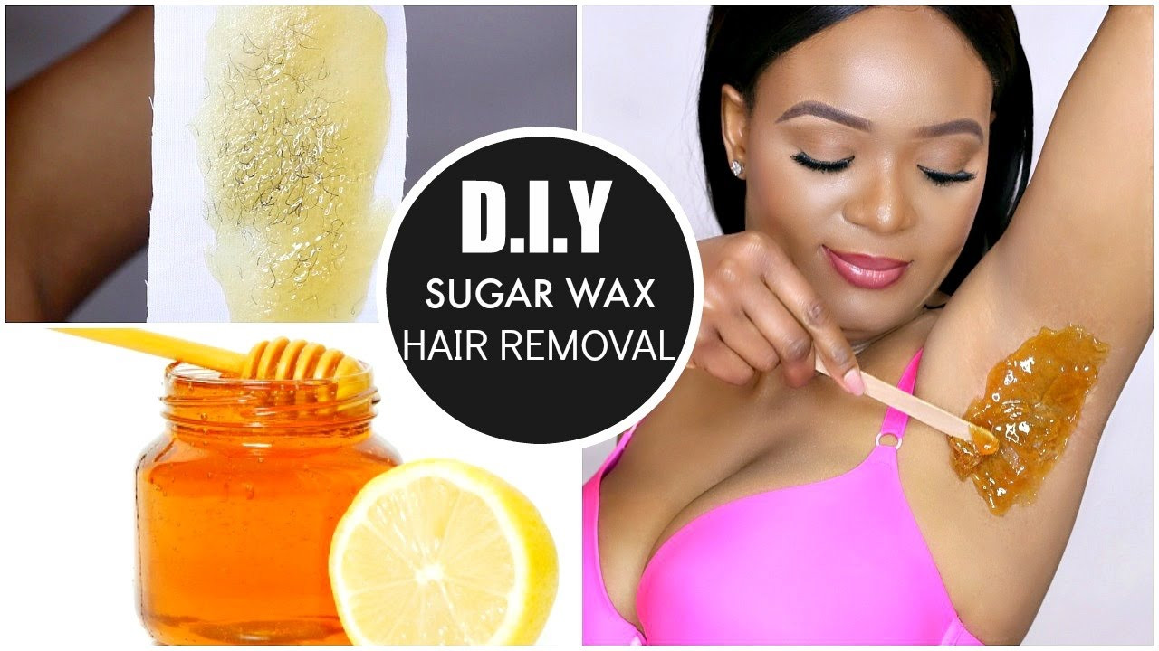 DIY Hair Wax Removal
 NATURAL HAIR REMOVAL AT HOME DIY SUGAR WAX HAIR REMOVAL