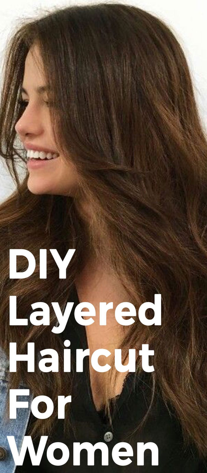 DIY Haircut For Women
 5 Ways You Can Style Your Layered Hairstyle The Right Way