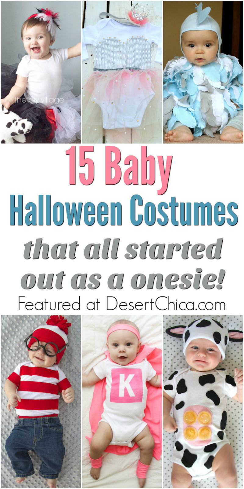 DIY Halloween Costumes For Babies
 15 esie Costumes for Babies