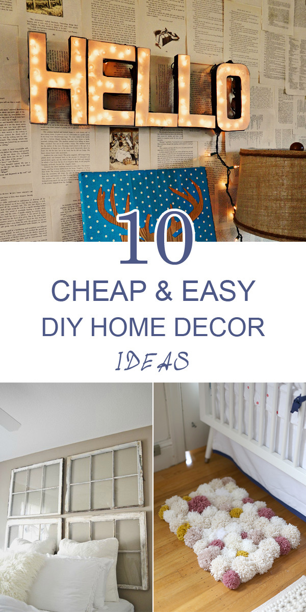 DIY House Decor
 10 Cheap and Easy DIY Home Decor Ideas Frugal Homemaking