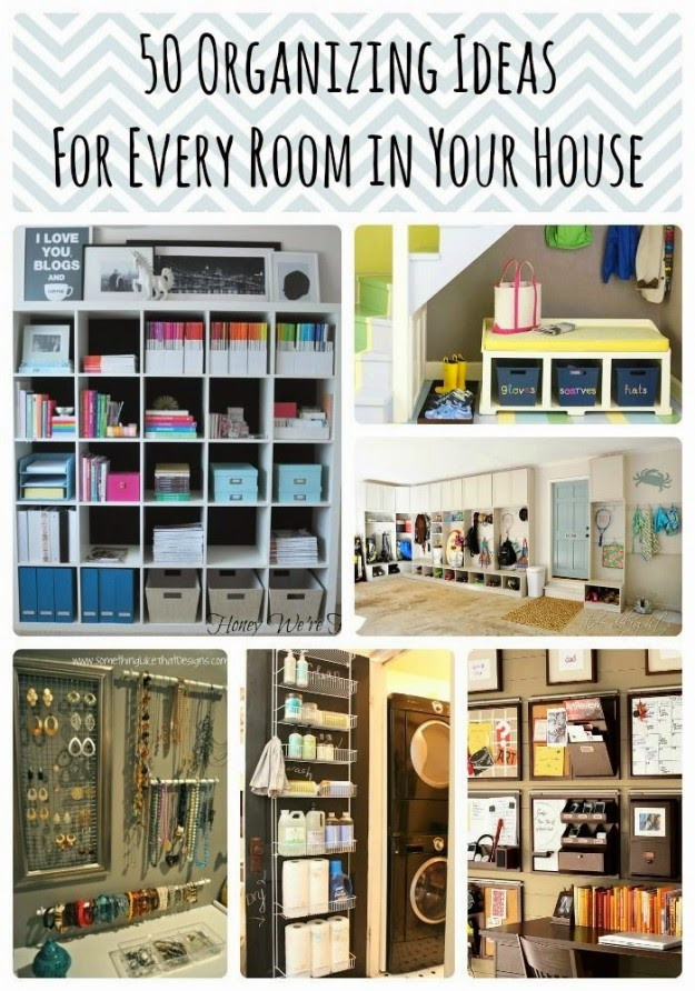 DIY House Organization
 50 DIY Organization Ideas For Every Room In Your Home