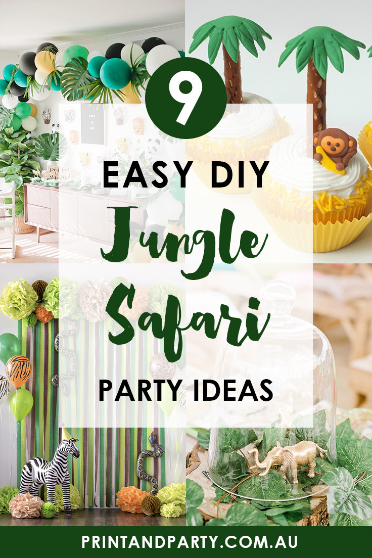 DIY Jungle Party Decorations
 9 Easy DIY Jungle Safari Party Ideas Print & Party