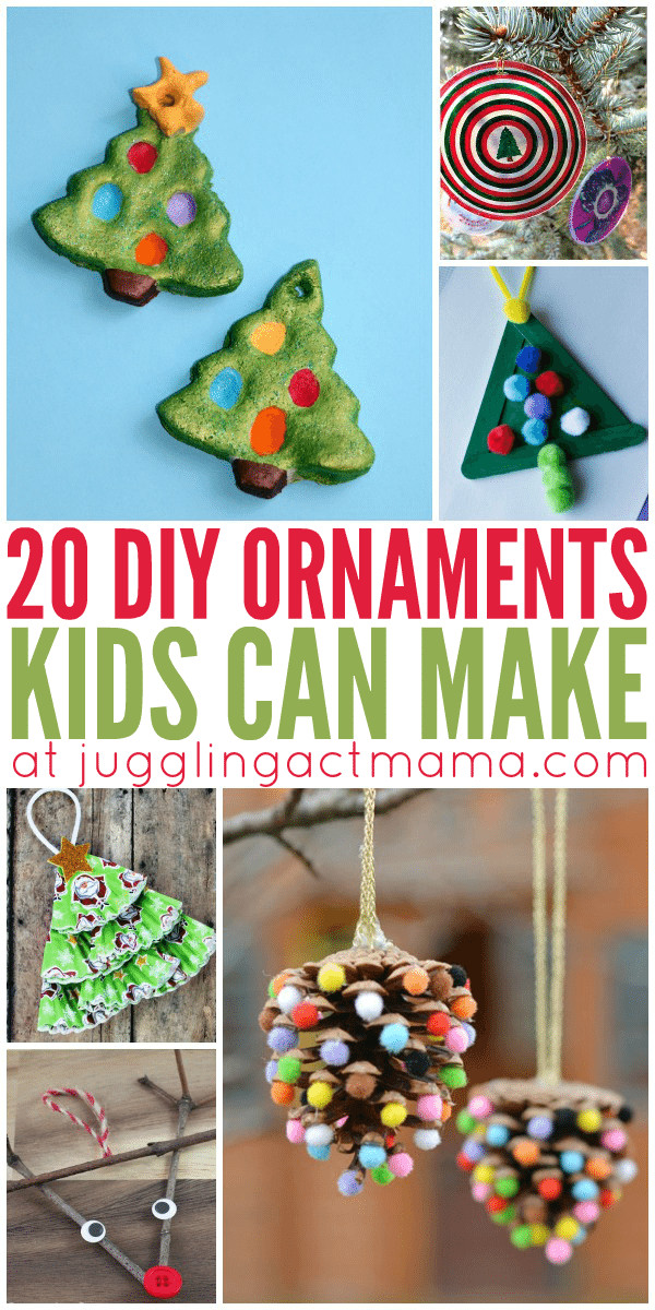 DIY Kids Ornaments
 20 DIY Ornaments Kids Can Make Juggling Act Mama