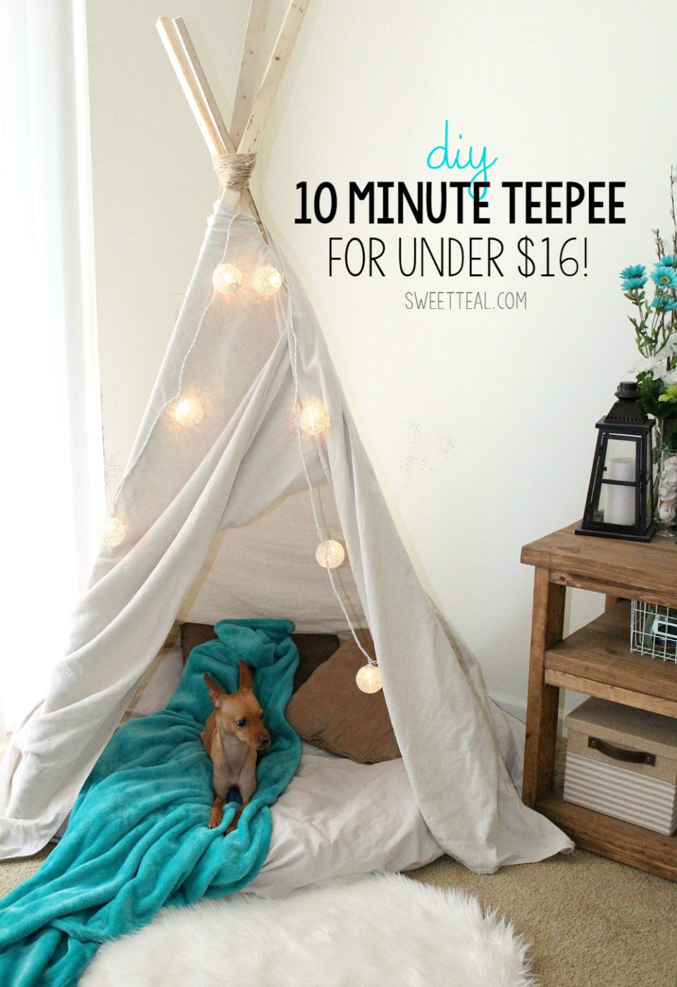 DIY Kids Teepee
 DIY 10 Minute Teepee for Under $16