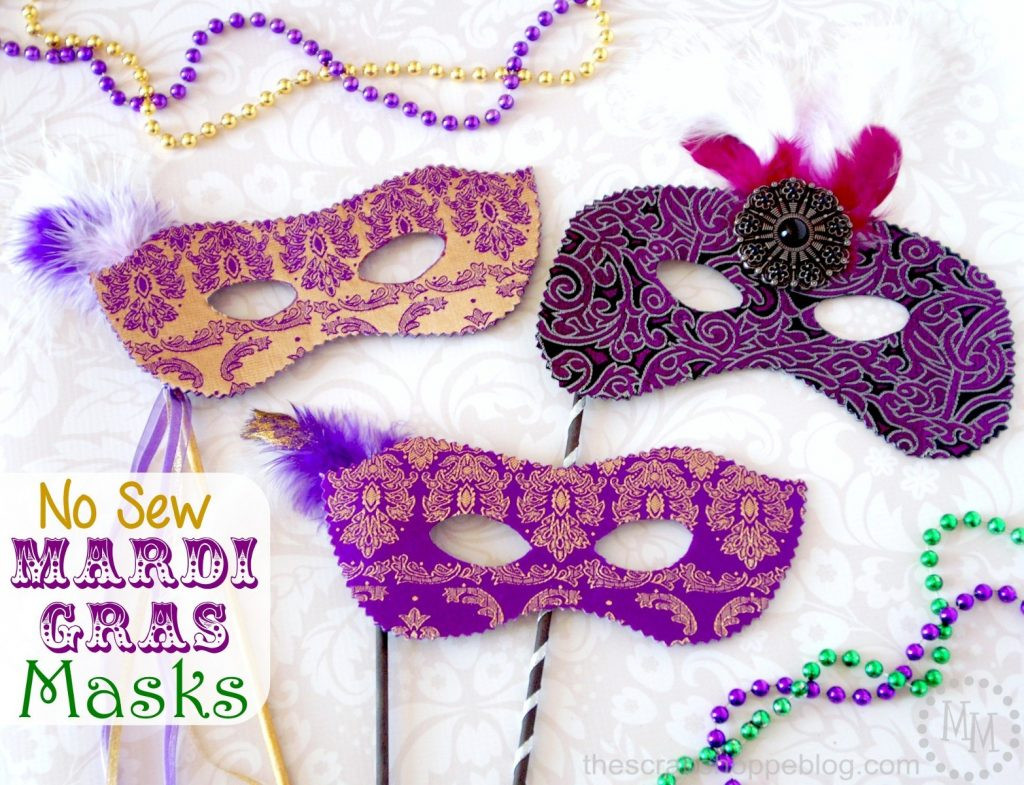 DIY Mardi Gras Masks
 No Sew Mardi Gras Masks The Scrap Shoppe