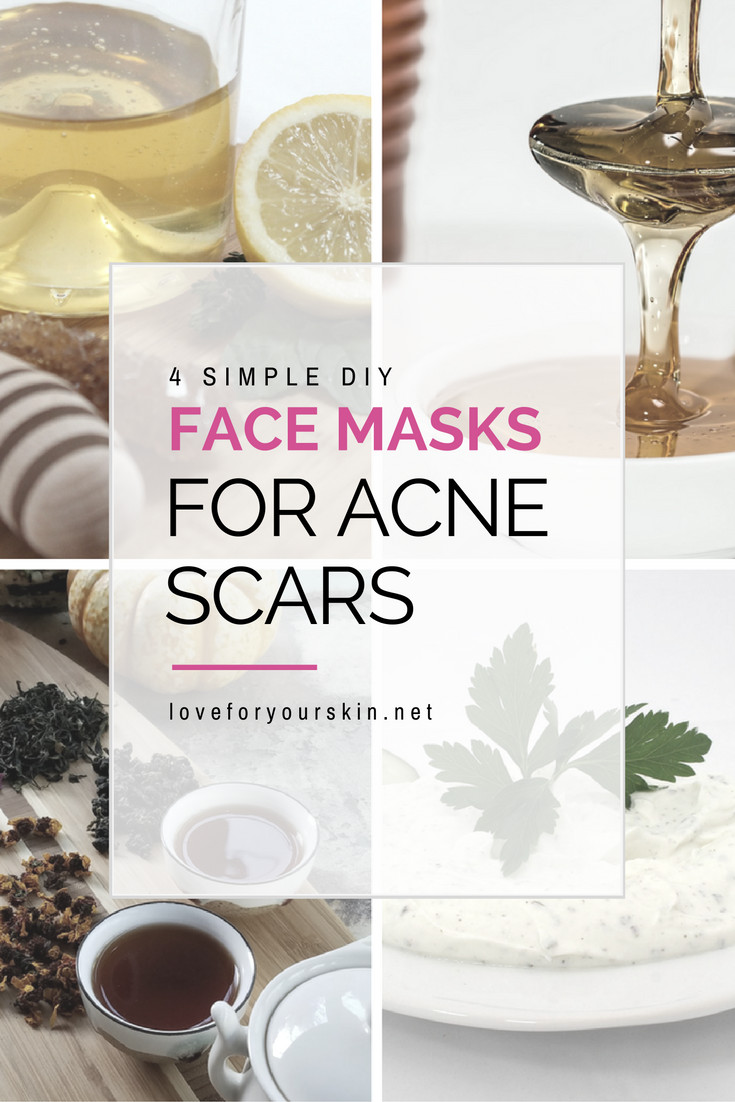 DIY Masks For Acne Scars
 4 Simple DIY Face Masks for Acne Scars Loveforyourskin