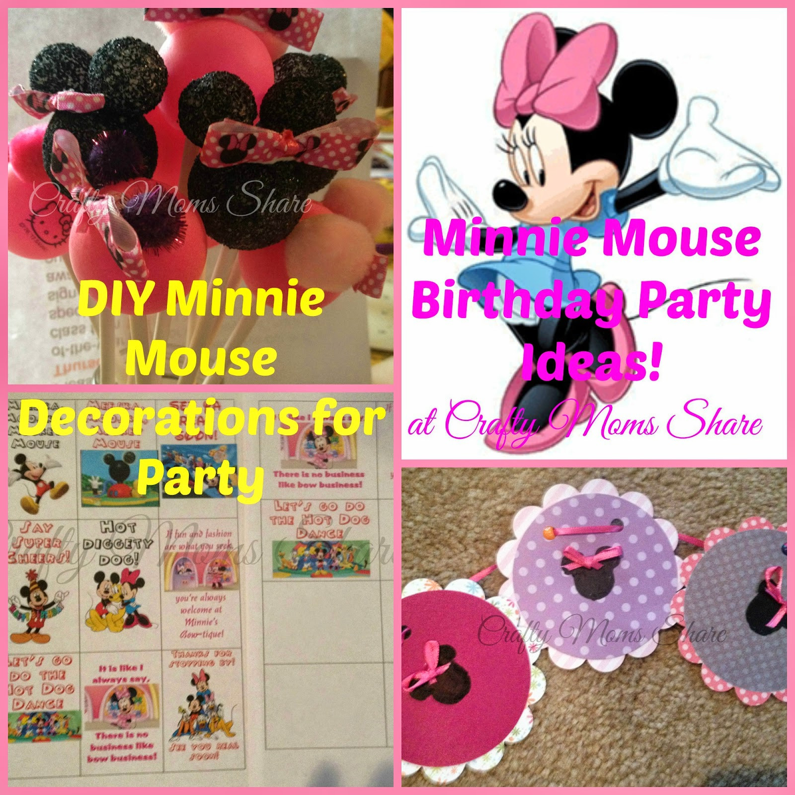 DIY Minnie Mouse Party Decorations
 Crafty Moms Minnie Mouse Birthday Party DIY