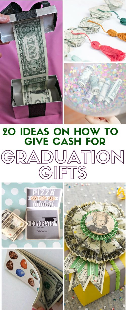 DIY Money Gift Ideas
 20 Ideas on How to Give Cash for Graduation Gift