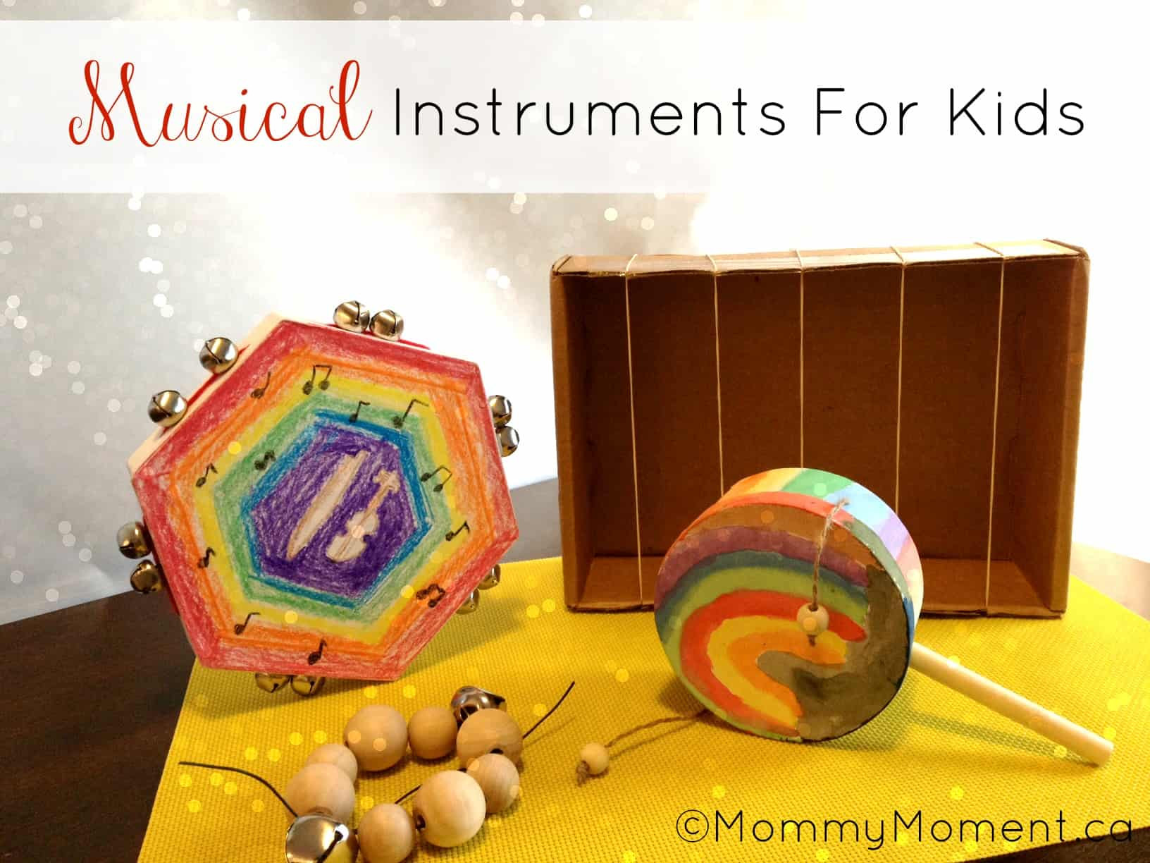 DIY Music Instruments For Kids
 DIY Musical Instruments with Green Kid Crafts Mommy Moment