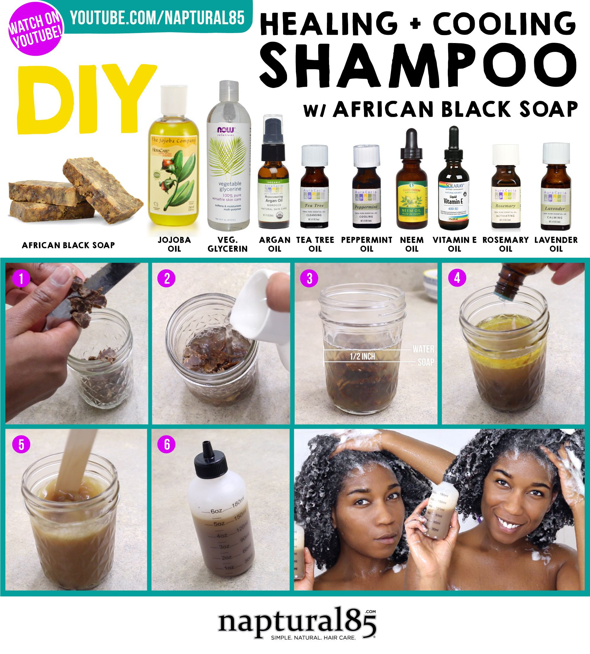 DIY Natural Hair Products
 Naptural85 DIY Shampoo with African Black Soap Homemade