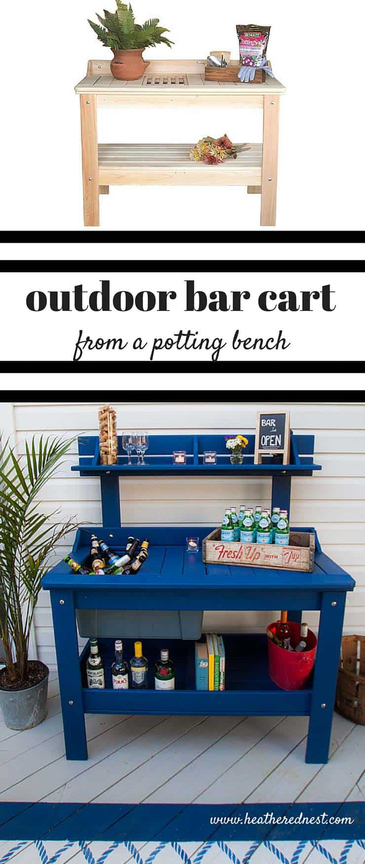 DIY Outdoor Bar Cart
 Outdoor potting bench turns DIY bar cart A Metamorphosis