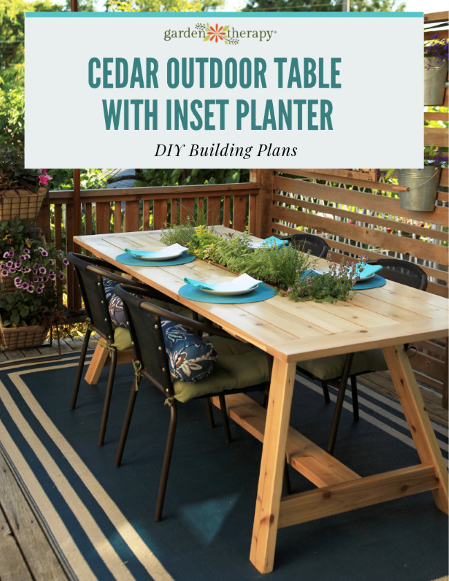 DIY Outdoor Dining Table Plans
 Cedar Outdoor Dining Table with Planter Insert Building